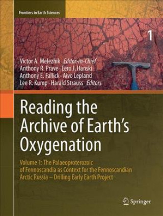 Книга Reading the Archive of Earth's Oxygenation Victor Melezhik