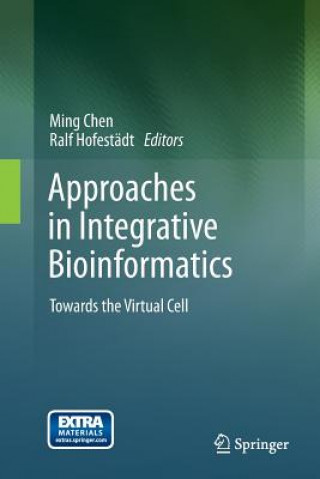Carte Approaches in Integrative Bioinformatics Ming Chen