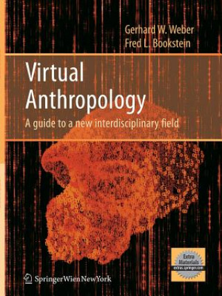 Książka Virtual Anthropology Gerhard W. Weber