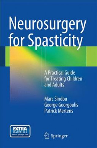 Książka Neurosurgery for Spasticity Marc Sindou