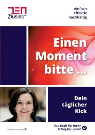 Könyv Einen Moment bitte ... Christine Hofmann