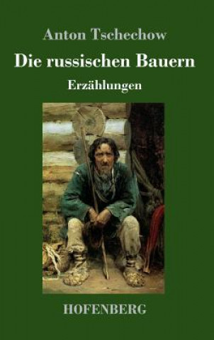 Książka russischen Bauern Anton Tschechow