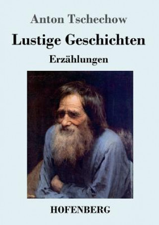 Kniha Lustige Geschichten Anton Tschechow