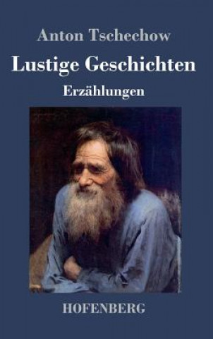 Kniha Lustige Geschichten Anton Tschechow