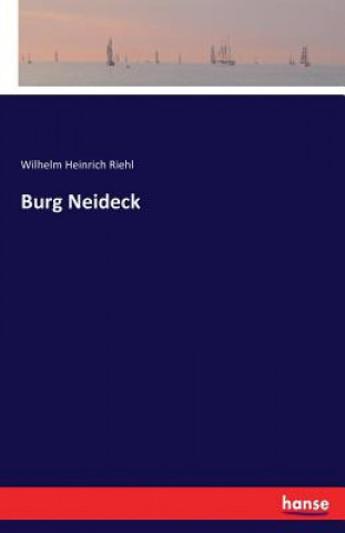 Carte Burg Neideck Wilhelm Heinrich Riehl