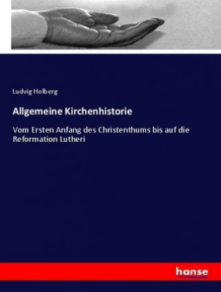 Книга Allgemeine Kirchenhistorie Ludvig Holberg