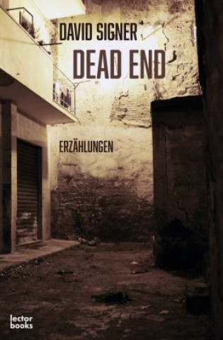 Libro Dead End David Signer