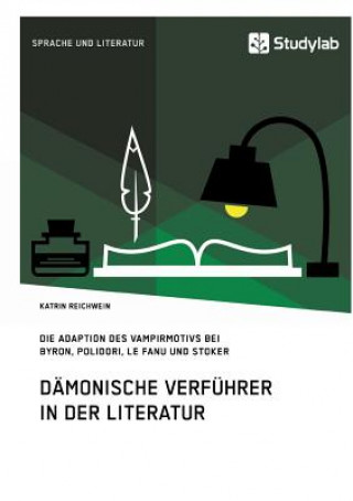 Kniha Damonische Verfuhrer in der Literatur Katrin Reichwein