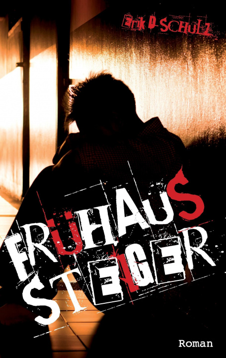 Boek Frühaussteiger Erik D. Schulz
