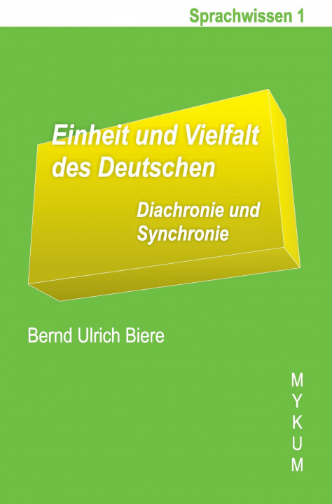 Książka Einheit und Vielfalt des Deutschen Bernd Ulrich Biere