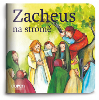 Carte Zacheus na stromě neuvedený autor