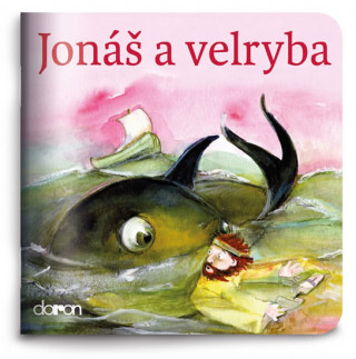 Carte Jonáš a velryba neuvedený autor