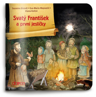 Carte Svatý František a první jesličky neuvedený autor