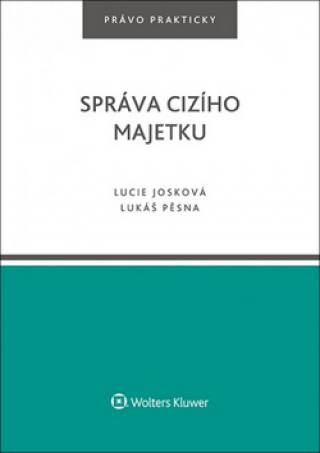 Kniha Správa cizího majetku Lucie