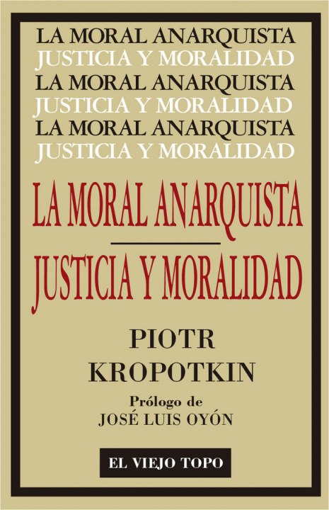 Buch La Moral Anarquista: Seguido por Justicia y Moralidad 