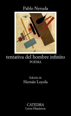 Kniha Tentativa del hombre infinito PABLO NERUDA