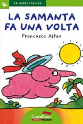 Kniha La Samanta fa una volta (letra palo) Altan