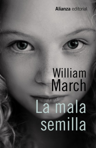 Kniha La mala semilla WILLIAM MARCH