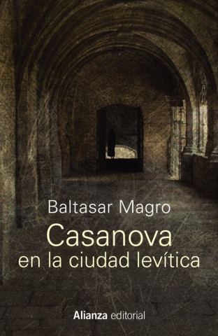 Книга Casanova en la ciudad levítica BALTASAR MAGRO