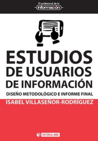 Kniha ESTUDIOS DE USUARIOS DE INFORMACION 