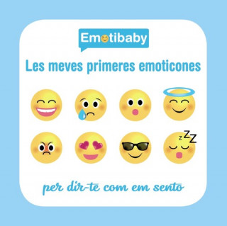 Carte Emotibaby. Les meves primeres emoticones 
