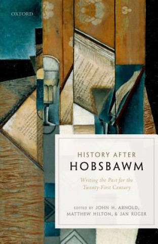 Kniha History after Hobsbawm M G Bridge
