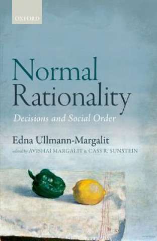 Carte Normal Rationality Edna Ullmann-Margalit