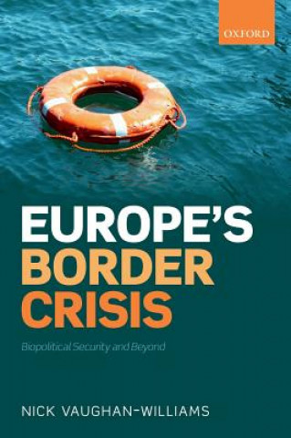 Książka Europe's Border Crisis Nick Vaughan-Williams