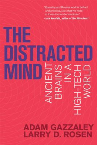 Könyv Distracted Mind Dr. Adam Gazzaley