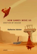 Carte How Games Move Us Katherine Isbister
