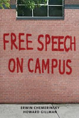 Book Free Speech on Campus Erwin Chemerinsky