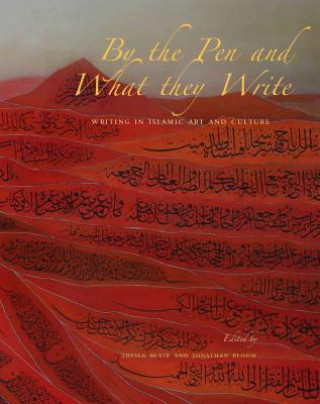 Książka By the Pen and What They Write Professor Sheila S. Blair