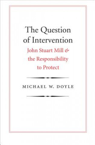 Book Question of Intervention Michael W. Doyle