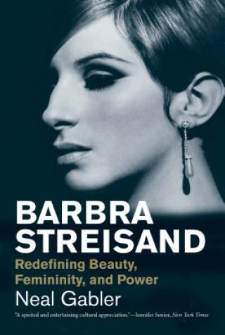 Книга Barbra Streisand Neal Gabler
