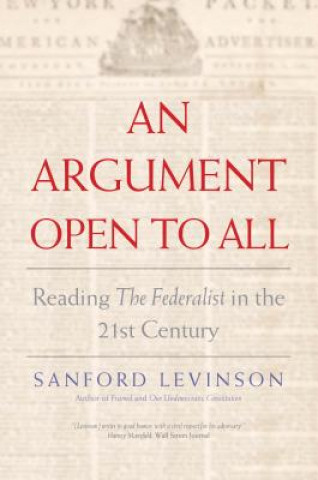 Könyv Argument Open to All Sanford Levinson