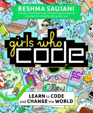 Libro Girls Who Code Reshma Saujani