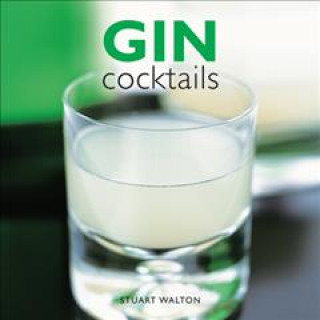 Carte Gin Cocktails Stuart Walton