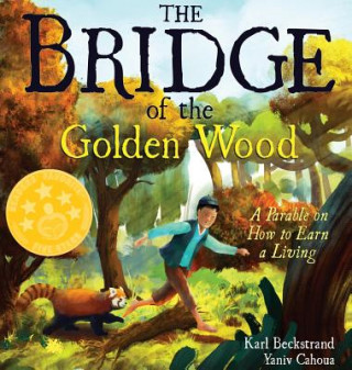 Kniha Bridge of the Golden Wood KARL BECKSTRAND