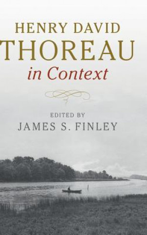 Knjiga Henry David Thoreau in Context James S Finley