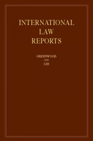 Carte International Law Reports: Volume 169 Christopher Greenwood