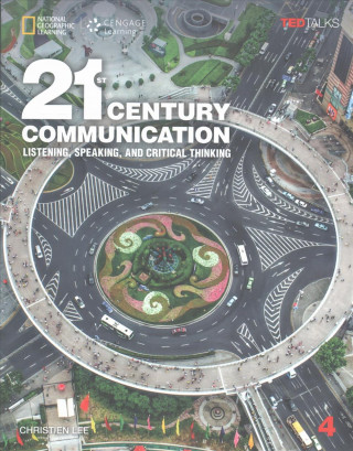 Könyv 21st Century Communication 4: Listening, Speaking and Critical Thinking Christien Lee