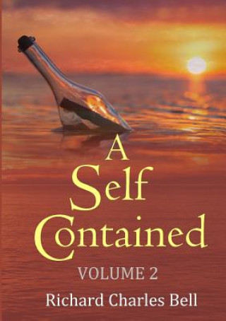 Kniha Self Contained: Volume 2 Richard Charles Bell