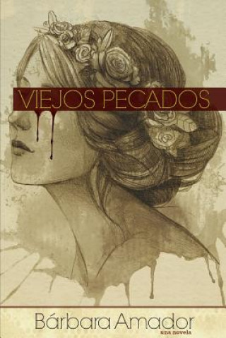 Boek Viejos Pecados BARBARA AMADOR