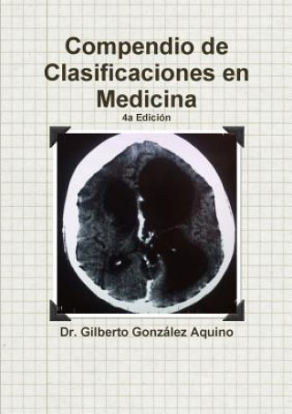 Buch Compendio De Clasificaciones En Medicina 2017 Gilberto Gonzalez Aquino