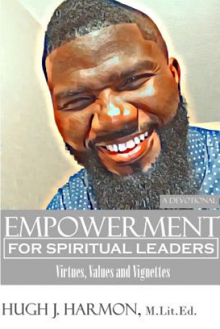 Kniha Empowerment for Spiritual Leaders HUGH J HARMON