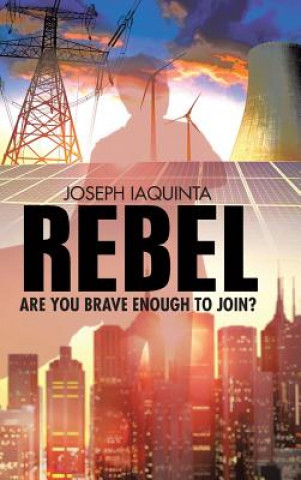 Книга Rebel JOSEPH IAQUINTA