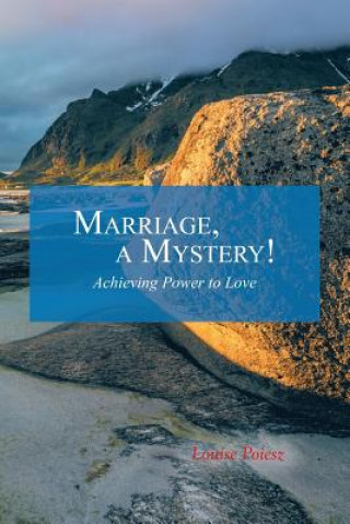 Carte Marriage, a Mystery! LOUISE POIESZ