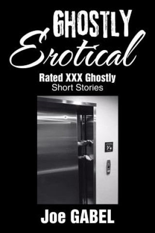 Kniha Ghostly Erotical JOE GABEL