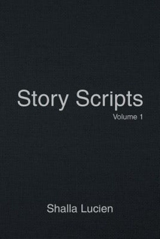 Knjiga Story Scripts SHALLA LUCIEN