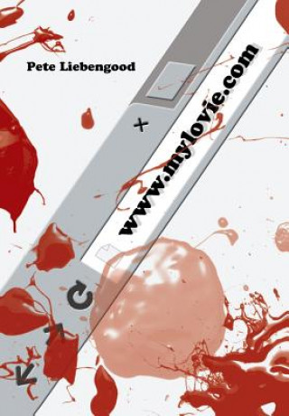 Libro mylovie.com PETE LIEBENGOOD